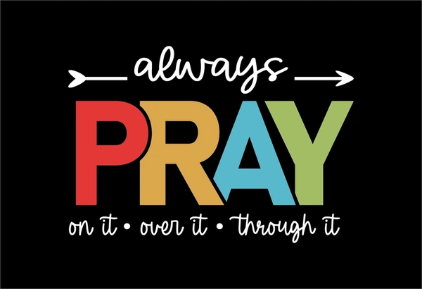 Pray About Everything